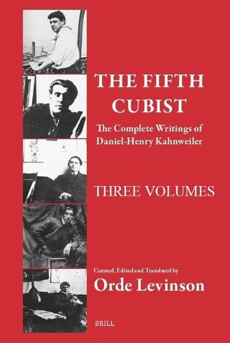 Cover image for The Fifth Cubist - The Complete Writings of Daniel-Henry Kahnweiler (SET - THREE VOLUMES)