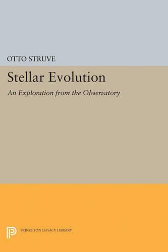 Cover image for Stellar Evolution: An Exploration from the Observatory