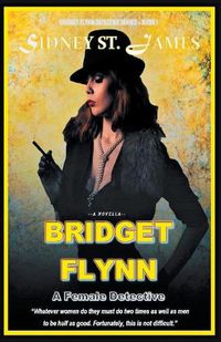 Cover image for Bridget Flynn - A Female Detective