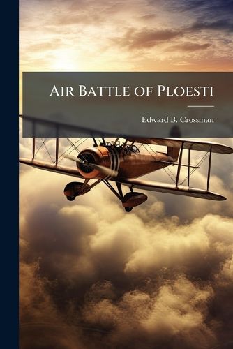 Cover image for Air Battle of Ploesti