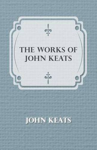 The Works of John Keats