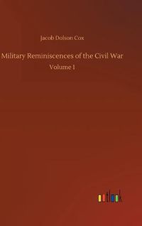 Cover image for Military Reminiscences of the Civil War