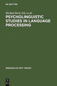 Cover image for Psycholinguistic Studies in Language Processing