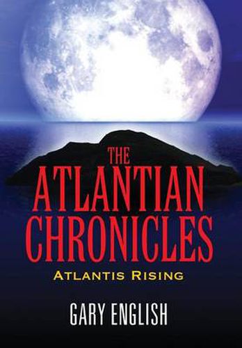 Cover image for The Atlantian Chronicles: Atlantis Rising