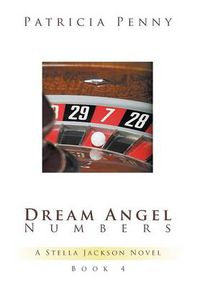 Cover image for Dream Angel Numbers: A Stella Jackson Novel