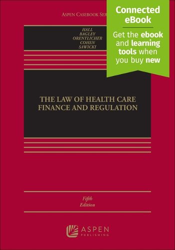 The Law of Health Care Finance and Regulation