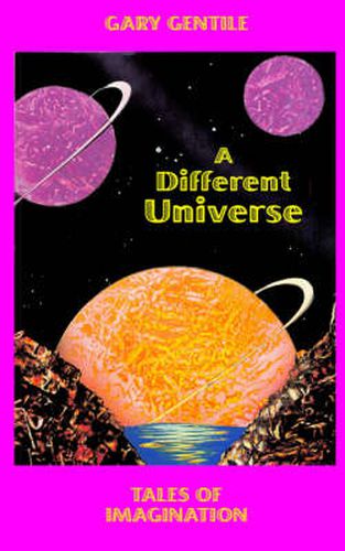 Cover image for A Different Universe: Tales of Imagination