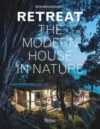 Cover image for Retreat: The Modern House in Nature