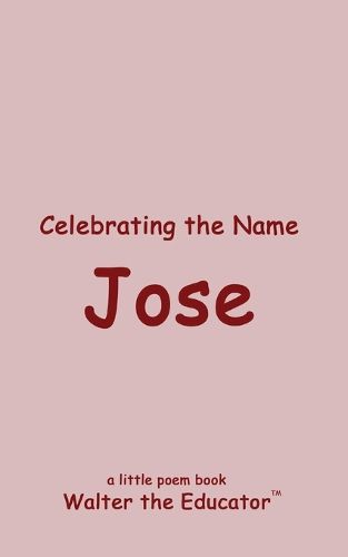 Cover image for Celebrating the Name Jose