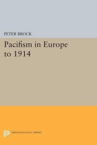 Cover image for Pacifism in Europe to 1914