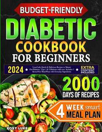 Cover image for Budget-Friendly Diabetic Cookbook for Beginners