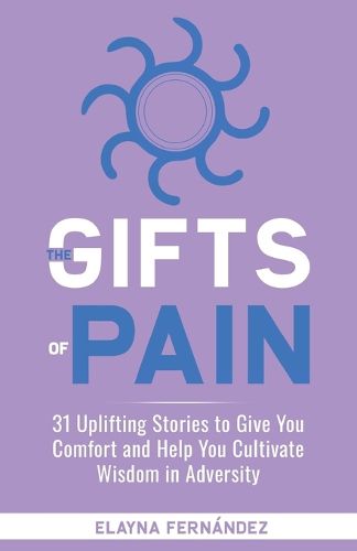 Cover image for The Gifts of Pain