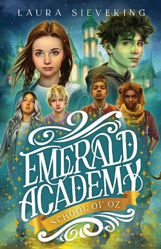 Cover image for Emerald Academy (School of Oz Book #1)