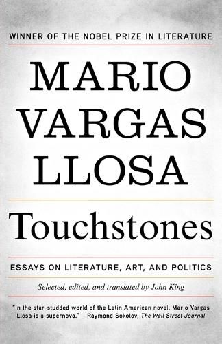 Cover image for Touchstones: Essays on Literature, Art, and Politics