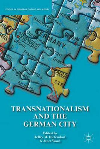 Cover image for Transnationalism and the German City