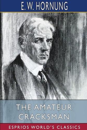 Cover image for The Amateur Cracksman (Esprios Classics)