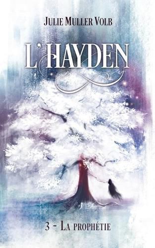 Cover image for L'Hayden - 3: La prophetie