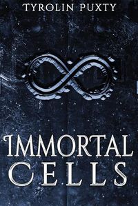 Cover image for Immortal Cells