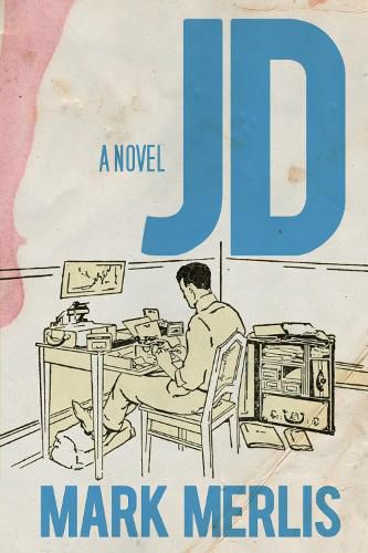Cover image for JD: A Novel