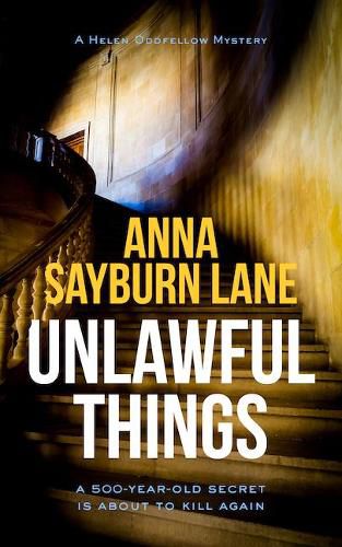 Cover image for Unlawful Things: A Helen Oddfellow literary mystery