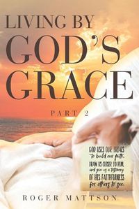 Cover image for Living By God's Grace