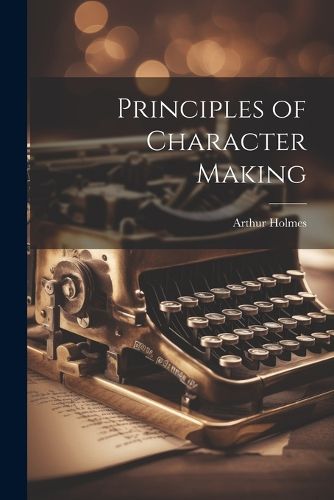 Cover image for Principles of Character Making