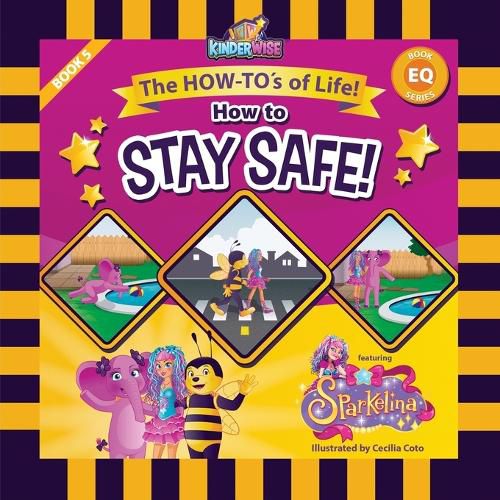 Cover image for How to Stay Safe featuring Sparkelina