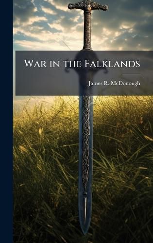 Cover image for War in the Falklands