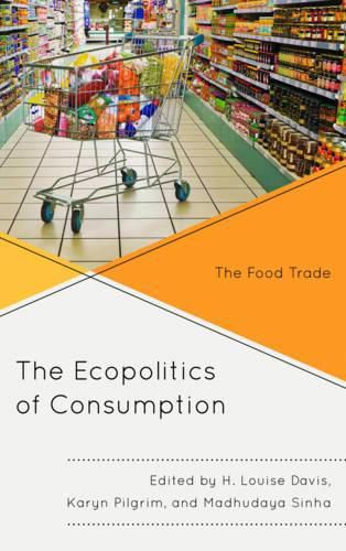 The Ecopolitics of Consumption: The Food Trade