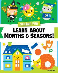 Cover image for Sticker Fun: Learn About Months & Seasons!
