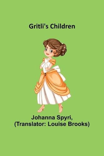 Cover image for Gritli's Children