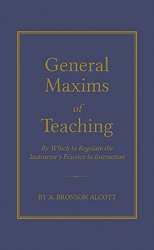 General Maxims of Teaching