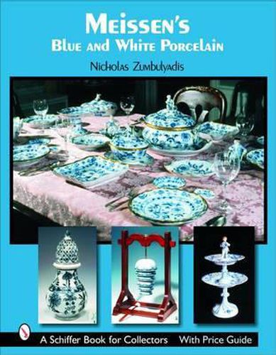 Cover image for Meissen's Blue and White Porcelain