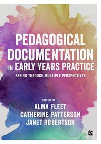 Cover image for Pedagogical Documentation in Early Years Practice: Seeing Through Multiple Perspectives