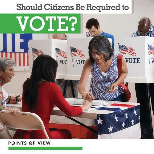 Cover image for Should Citizens Be Required to Vote?