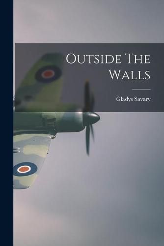 Cover image for Outside The Walls