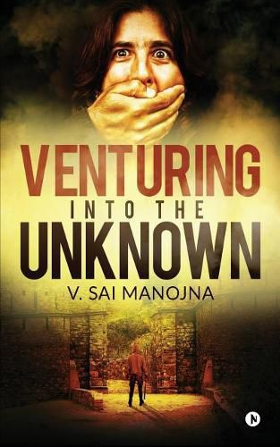 Cover image for Venturing Into the Unknown
