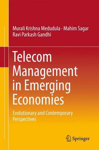 Cover image for Telecom Management in Emerging Economies: Evolutionary and Contemporary Perspectives