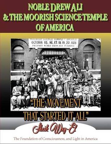 Cover image for Noble Drew Ali & the Moorish Science Temple of America. the Movement That Started it All