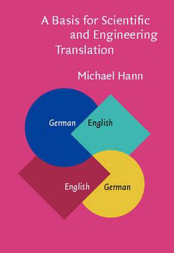 Cover image for A Basis for Scientific and Engineering Translation: German-English-German