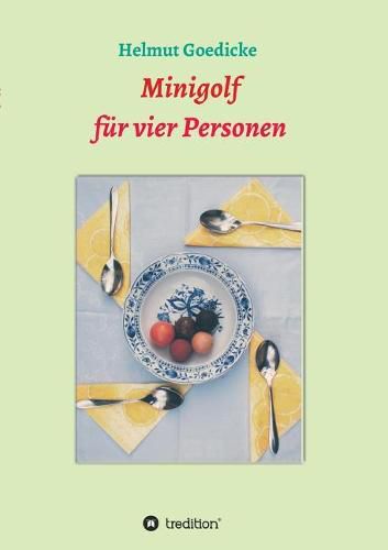 Cover image for Minigolf fur vier Personen