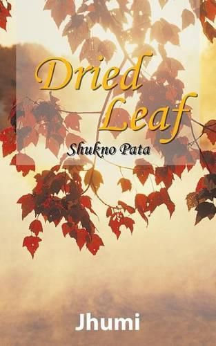 Cover image for Dried Leaf: Shukno Pata