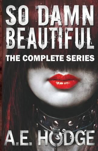 Cover image for So Damn Beautiful: The Complete Series