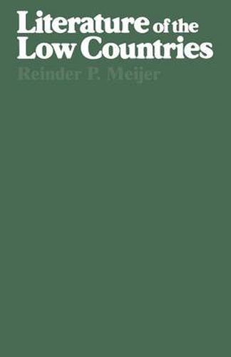Cover image for Literature of the Low Countries: A Short History of Dutch Literature in the Netherlands and Belgium