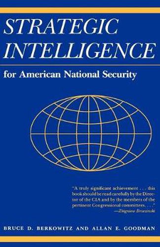 Cover image for Strategic Intelligence for American National Security