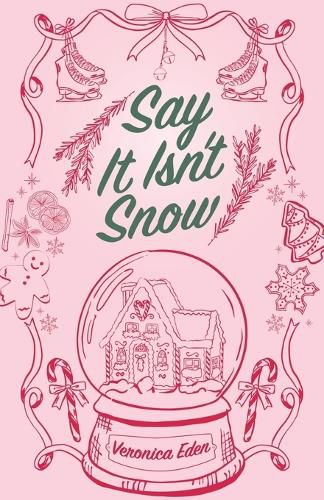 Cover image for Say It Isn't Snow Special Edition