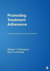 Cover image for Promoting Treatment Adherence: A Practical Handbook for Health Care Providers