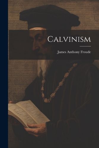 Cover image for Calvinism