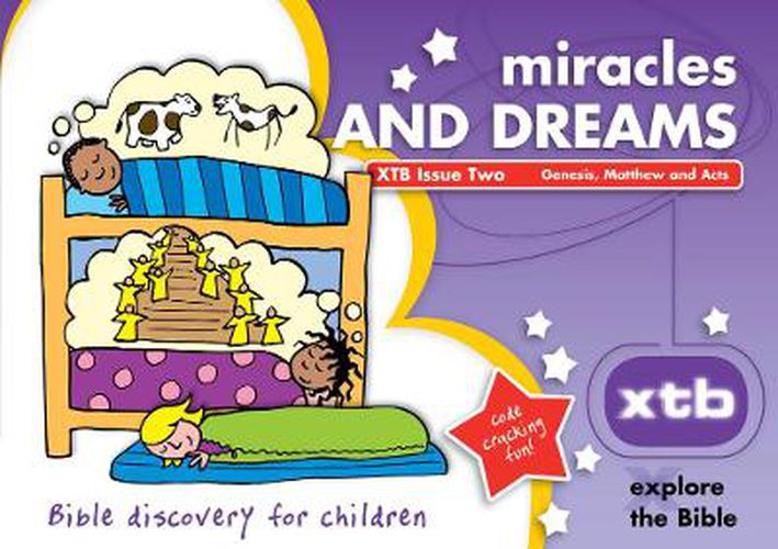 XTB 2: Miracles & Dreams: Bible discovery for children