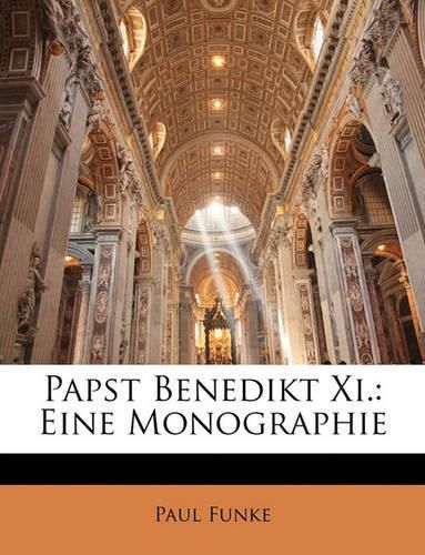 Cover image for Papst Benedikt XI.: Eine Monographie